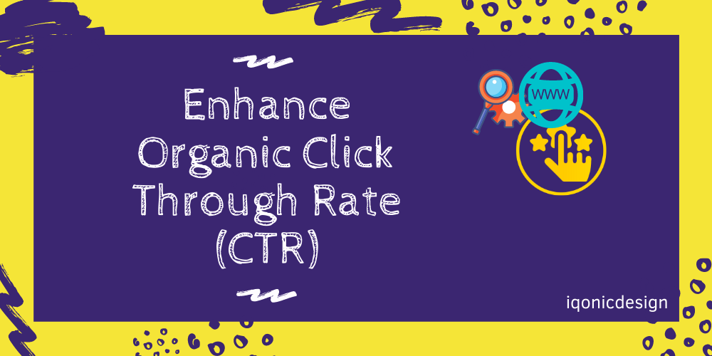 Top 10 Certified Tips To Enhance Organic Click Through Rate (CTR) in WordPress  Top 10 Certified Tips To Enhance Organic Click Through Rate (CTR) in WordPress 0 Rm5dBLaN2PXCCoAz