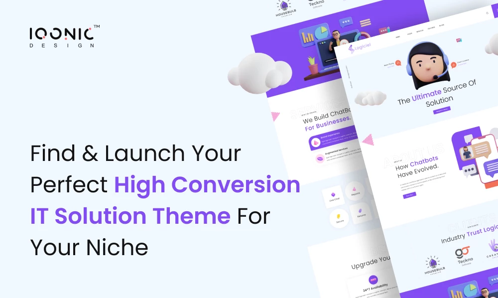 Find & Launch Your Perfect High Conversion IT Solution Theme For Your Niche | Iqonic Design find &amp;amp;amp;amp;amp;amp; launch your perfect high conversion it solution theme for your niche Find &#038; Launch Your Perfect High Conversion IT Solution Theme For Your Niche 118483 Frame 8761