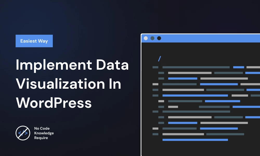 Easiest Way to implement Data visualization in WordPress without any coding knowledge | Iqonic Design easiest way to implement data visualization in wordpress without any coding knowledge Easiest Way to Implement Data Visualization in WordPress without any Coding Knowledge 299078 blog