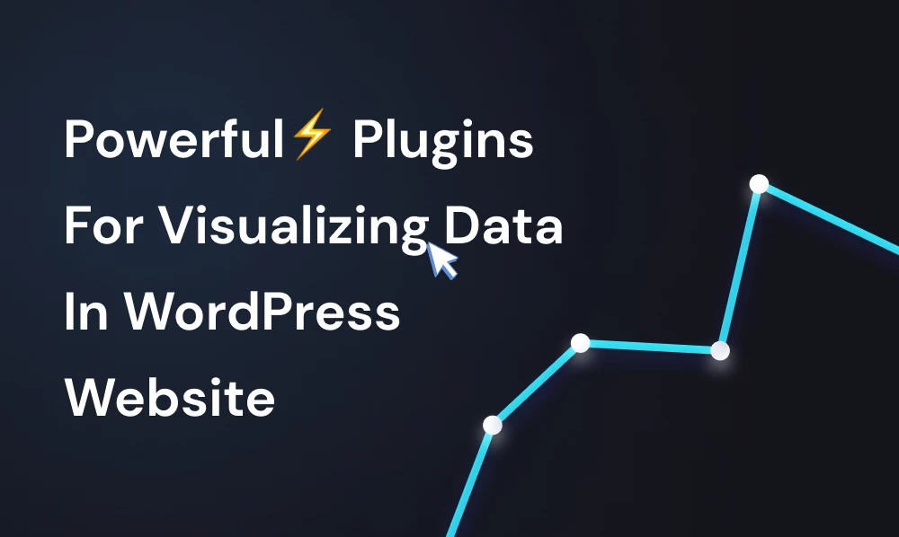 5 Powerful Plugins For Visualizing Data In WordPress Website | Iqonic Design 5 powerful plugins for visualizing data in wordpress website 5 Powerful Plugins For Visualizing Data In WordPress Website 38535 Frame 67