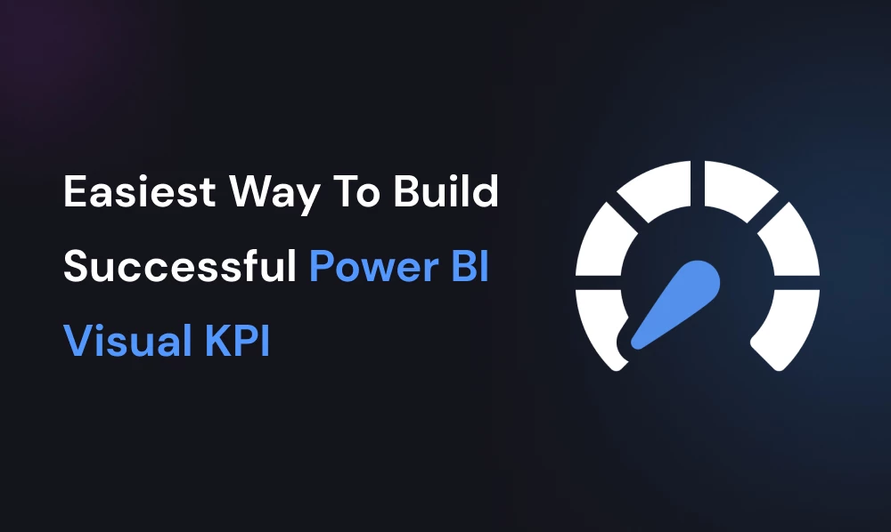 The Easiest Way To Build Successful Power BI Visual KPI | Iqonic Design what makes graphina pro god of wordpress charts and graphs What Makes Graphina Pro God of WordPress Charts and Graphs 478552 Frame 72